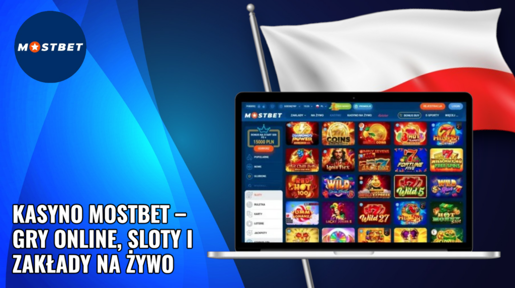 Kasyno MostBet online - sloty i zakłady na żywo